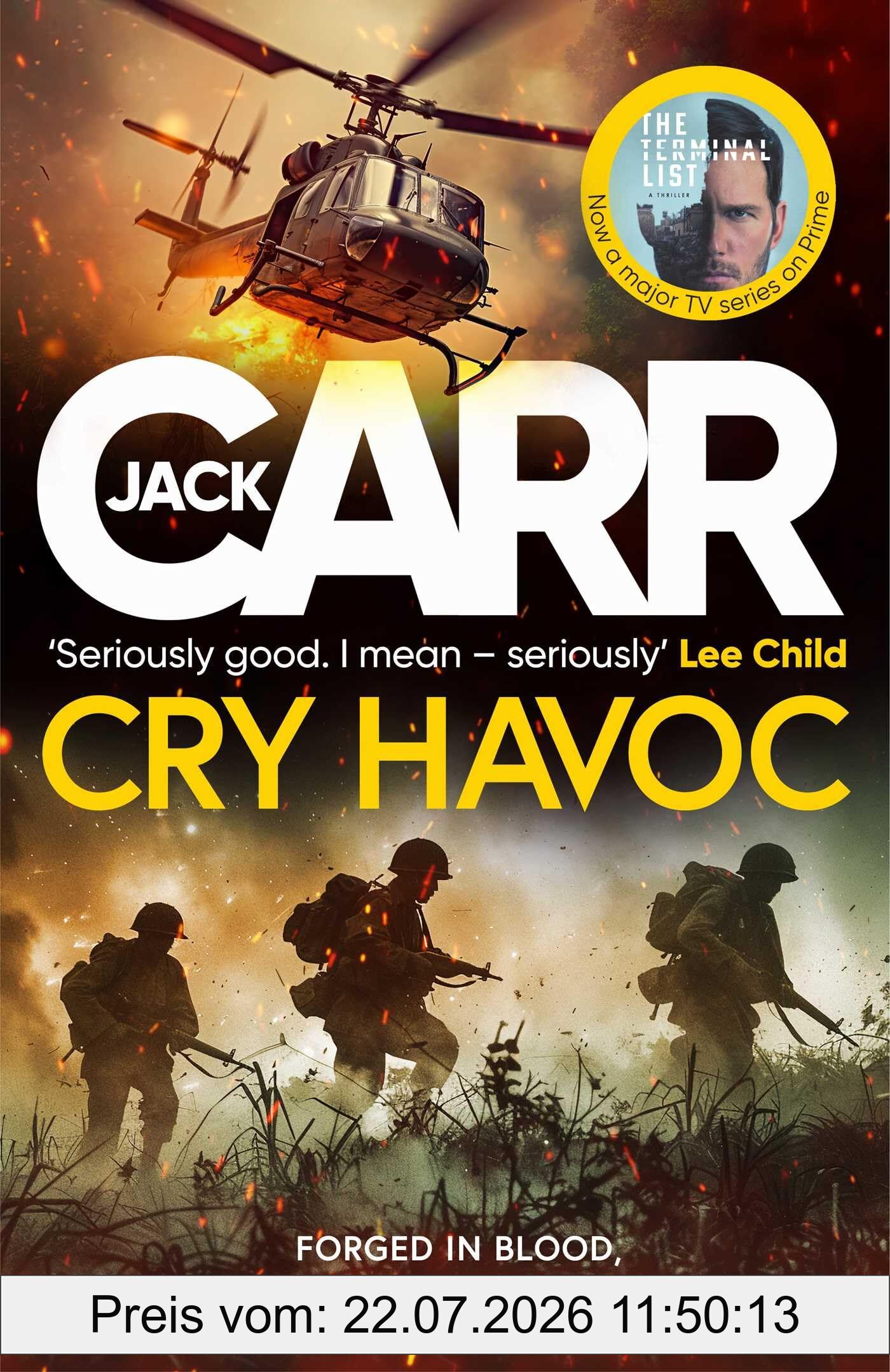 Jack Carr Cry Havoc, The Unmissable New Tom Reece Thriller From New York Times Bestselling Author Of The Terminal List