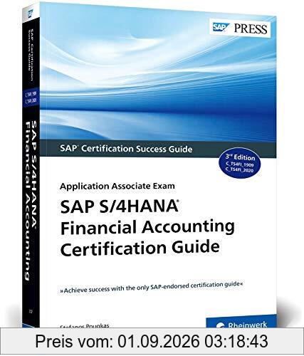 SAP S/4HANA Financial Accounting Certification Guide: Application Associate Exam (SAP PRESS: englisch)