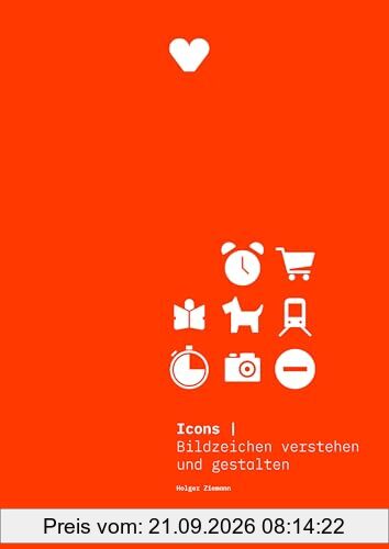 Icons: Bildzeichen verstehen und gestalten