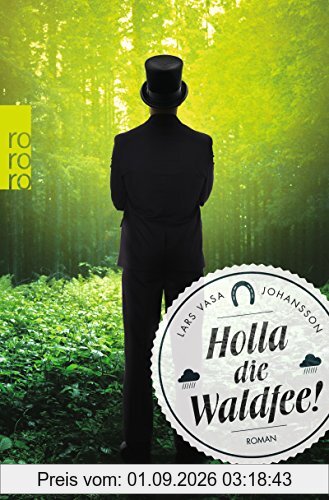 Holla die Waldfee!