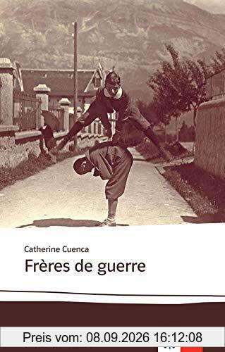 Frères de guerre: Lektüre (Collection jeunes adultes)