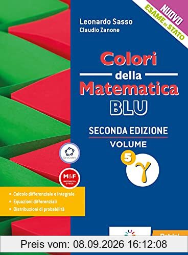 Colori della matematica. Ediz. blu. Per le Scuole superiori. Con e-book. Con espansione online (Vol. 5 gamma)