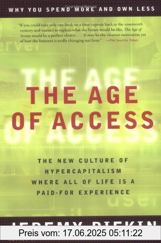 Binding : Taschenbuch, Edition : Reprint, Label : Tarcher, Publisher : Tarcher, NumberOfItems : 2, medium : Taschenbuch, numberOfPages : 320, publicationDate : 2001-03-05, releaseDate : 2001-03-05, authors : Jeremy Rifkin, languages : english, ISBN : 1585420824