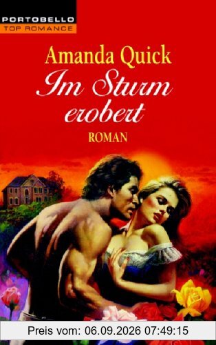 Im Sturm erobert: Roman