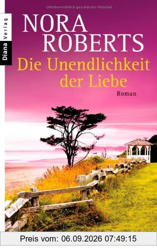 Die Unendlichkeit der Liebe: Drei Romane in einem Band