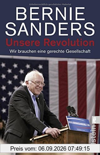 Unsere Revolution: Wir brauchen eine gerechte Gesellschaft
