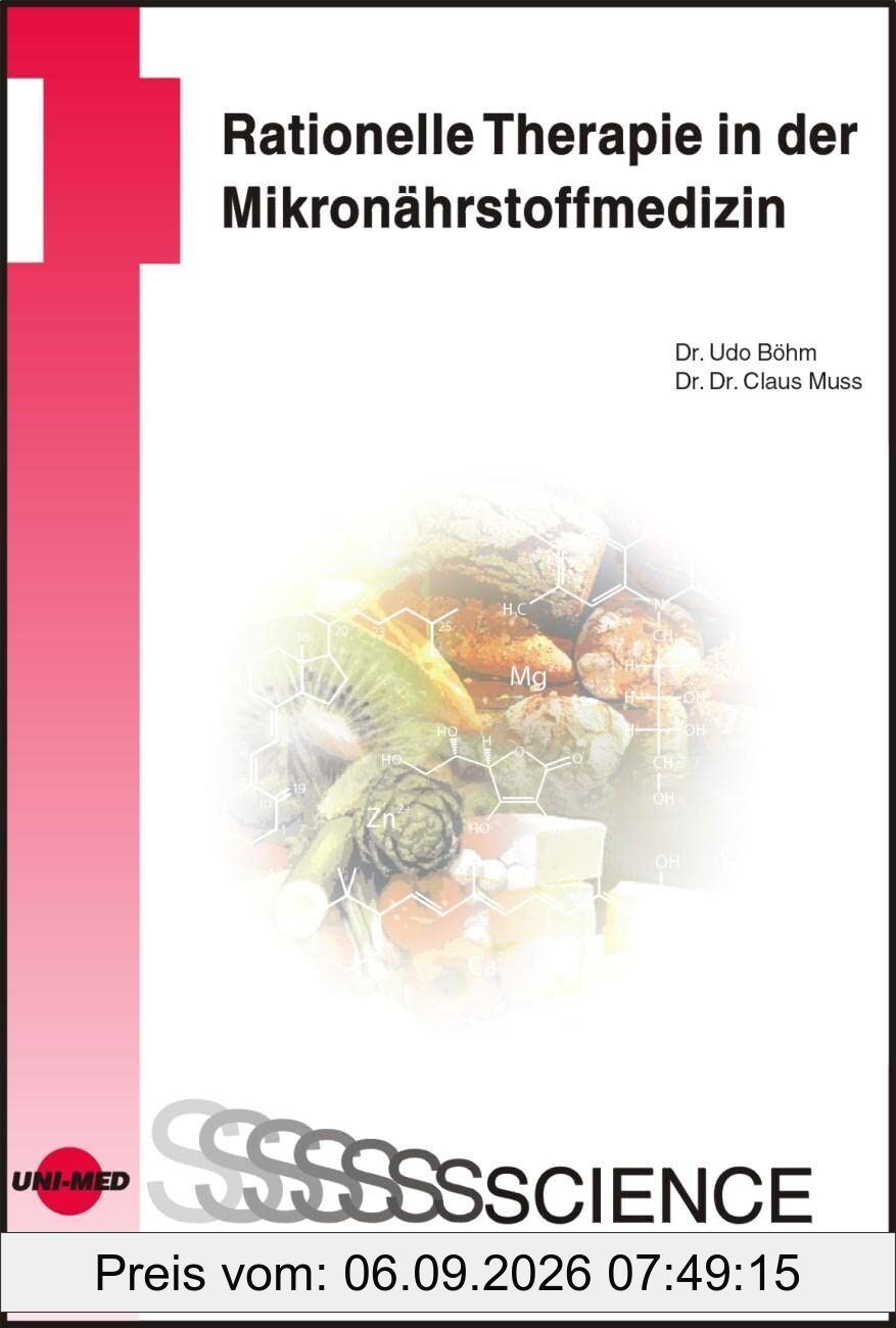 Rationelle Therapie in der Mikronährstoffmedizin
