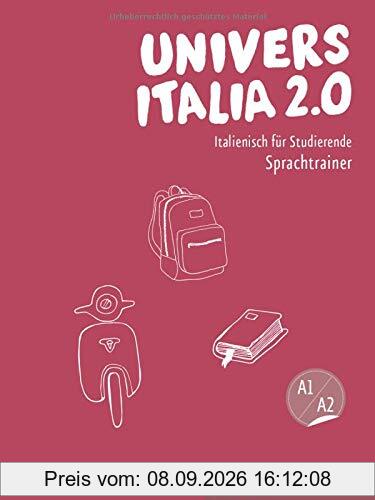UniversItalia 2.0 A1/A2: Italienisch für Studierende / Sprachtrainer mit Audios online