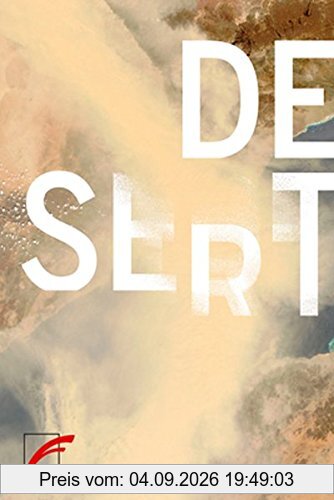 Desert: Hurra, die Welt geht unter