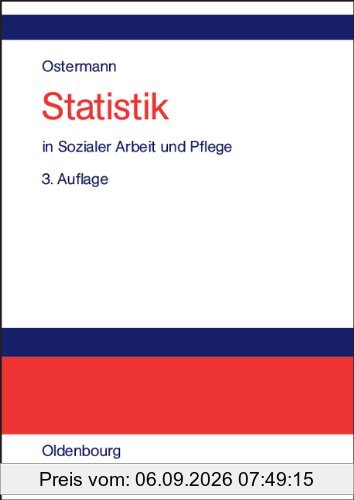 Statistik in Sozialer Arbeit und Pflege