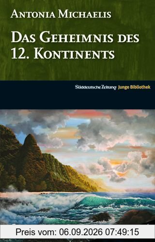 Das Geheimnis des 12. Kontinents
