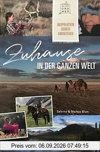 Zuhause in der ganzen Welt