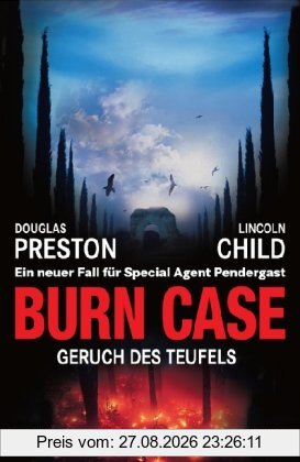 Burn Case: Geruch des Teufels (Droemer)