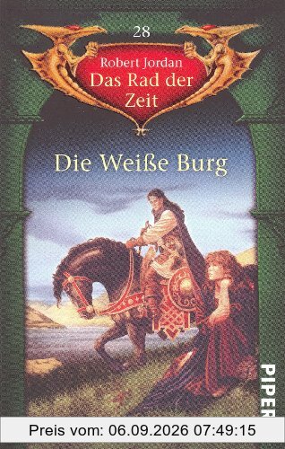 Die Weiße Burg: Das Rad der Zeit 28