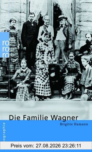 Wagner, Die Familie