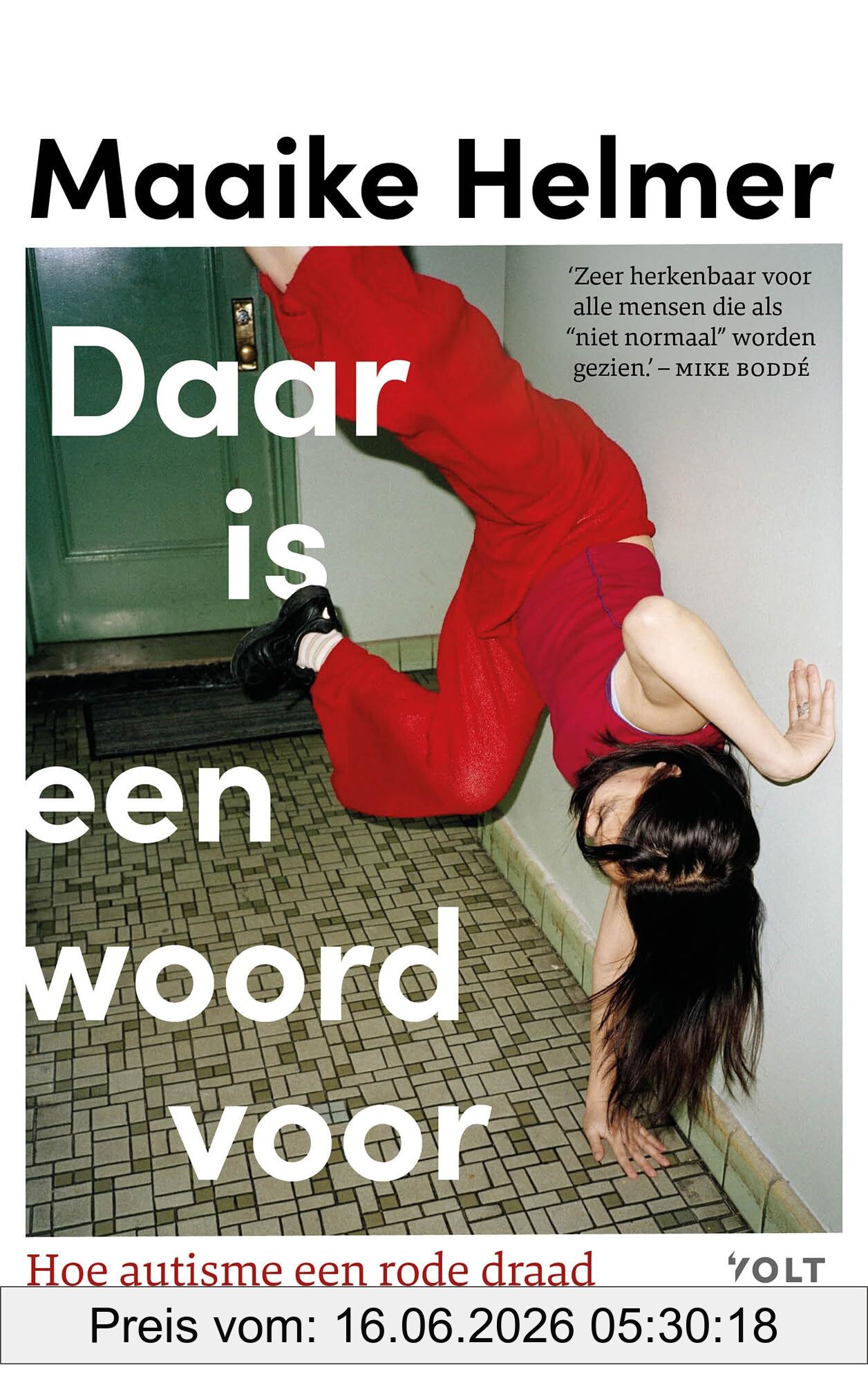 Maaike Helmer Daar Is Een Woord Voor, Hoe Autisme Een Rode Draad In Mijn Leven Bleek