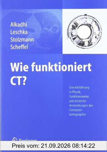 Wie funktioniert CT?