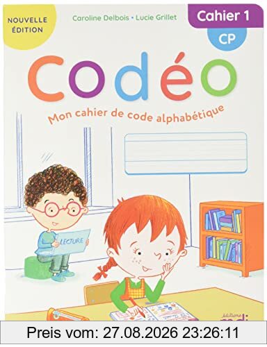 Codéo, mon cahier de code alphabétique : CP. Vol. 1