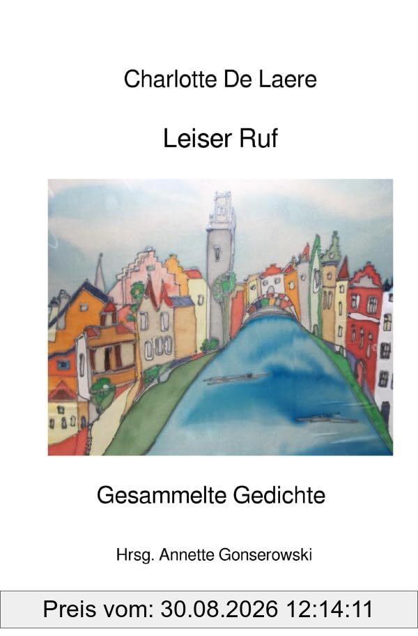 Leiser Ruf: Gesammelte Gedichte
