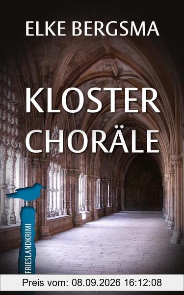 Klosterchoräle - Ostfrieslandkrimi (Büttner und Hasenkrug ermitteln)