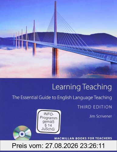 Learning Teaching (3rd Edition): The Essential Guide to English Language Teaching.Macmillan Books for Teachers / Buch mit DVD-ROM