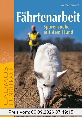 Fährtenarbeit: Spurensuche mit dem Hund