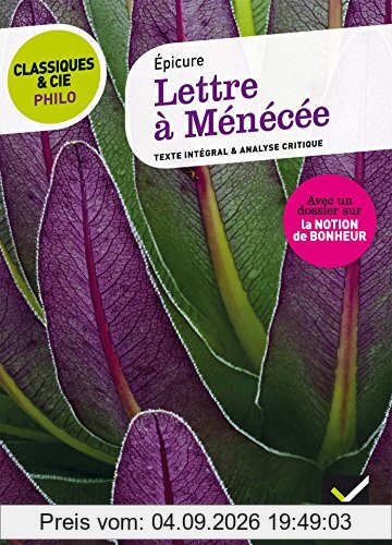 Lettre à Ménécée, IVe siècle av. J.-C.
