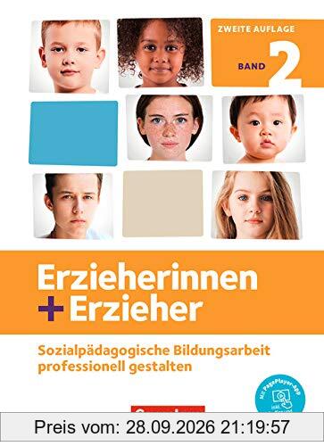 Erzieherinnen + Erzieher - Neubearbeitung: Band 2 - Professionelles Handeln im sozialpädagogischen Berufsfeld: Fachbuch. Mit PagePlayer-App
