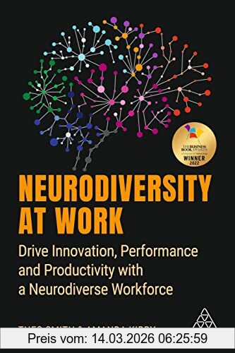 Amanda Kirby Neurodiversity At Work, Drive Innovation, Performance And Productivity With A Neurodiverse Workforce