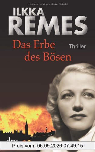 Das Erbe des Bösen: Thriller