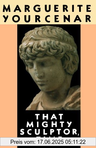 Binding : Taschenbuch, Edition : Reprint, Label : FSG, Publisher : FSG, NumberOfItems : 1, PackageQuantity : 1, medium : Taschenbuch, numberOfPages : 240, publicationDate : 1993-05-01, releaseDate : 1993-05-01, authors : Marguerite Yourcenar, ISBN : 0374523754