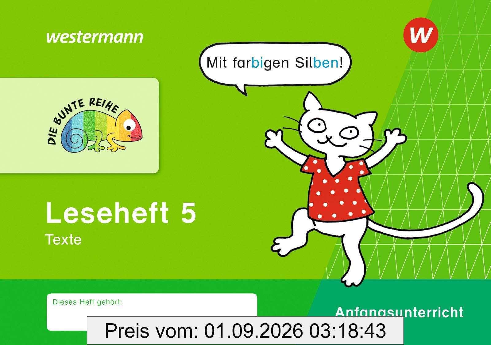 DIE BUNTE REIHE - Deutsch: Leseheft 5 (Silbenausgabe) Texte