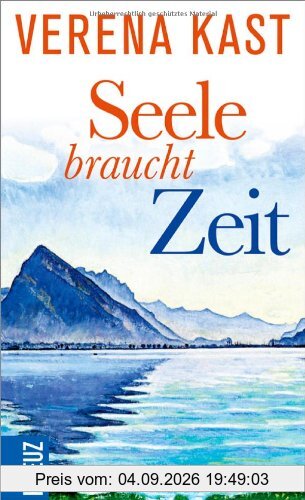 Seele braucht Zeit