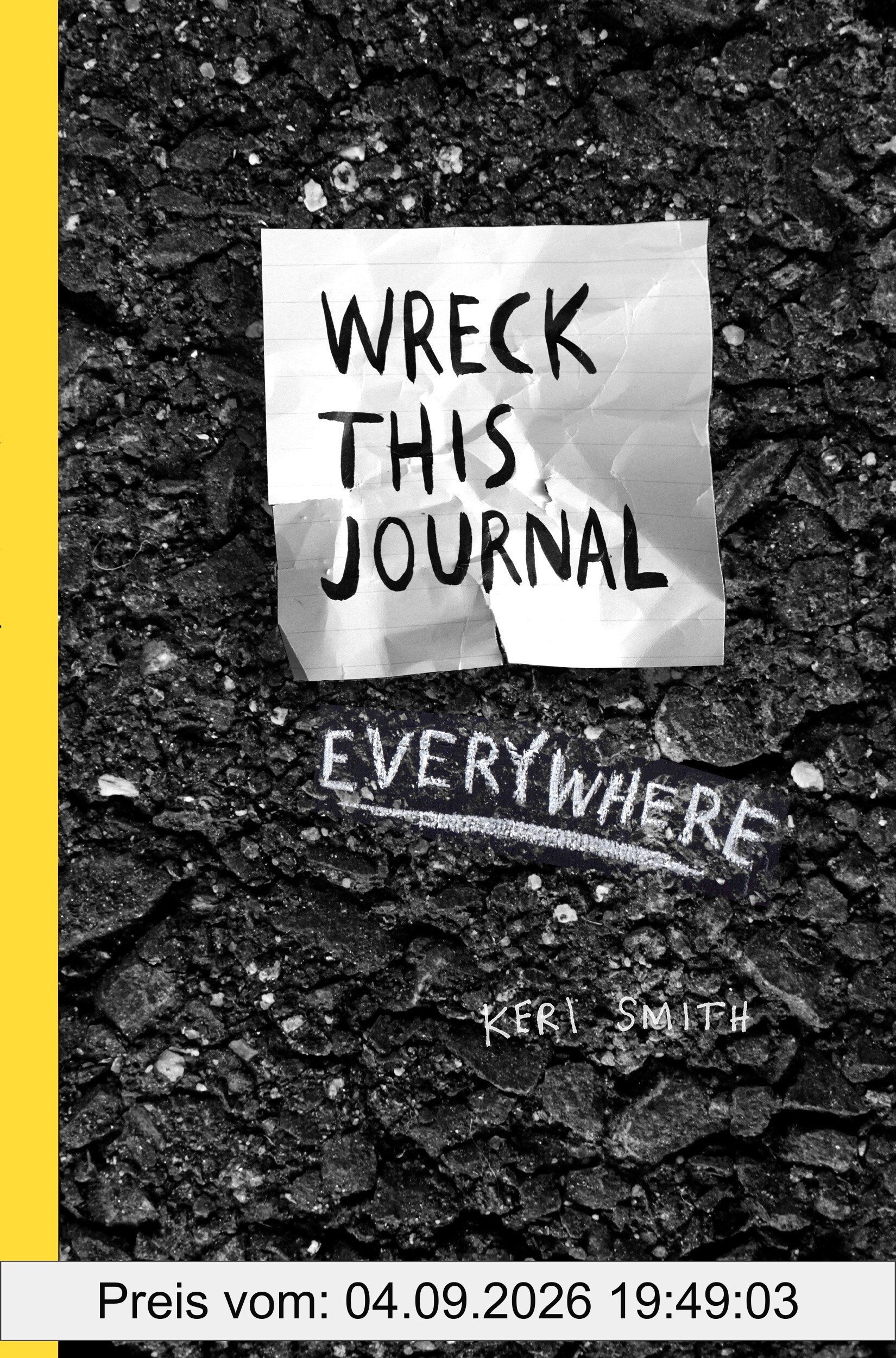 Wreck This Journal Everywhere