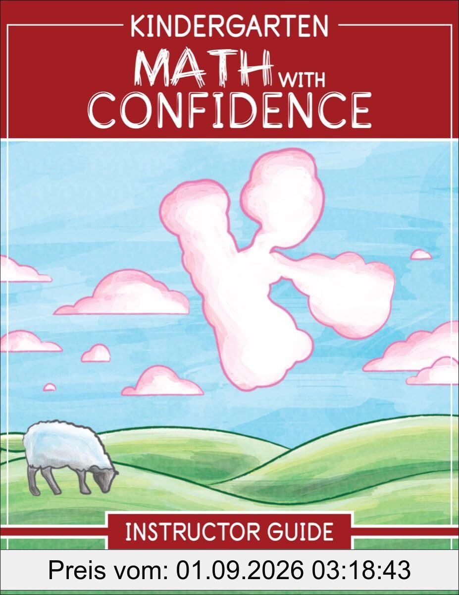 Kindergarten Math with Confidence Instructor Guide