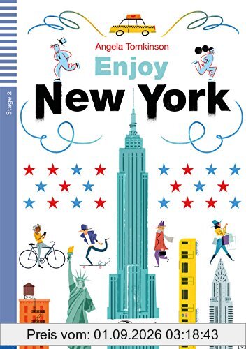 Enjoy New York: Englische Lektüre für das 2. und 3. Lernjahr. Buch + Audio-CD (Teen ELI Readers)