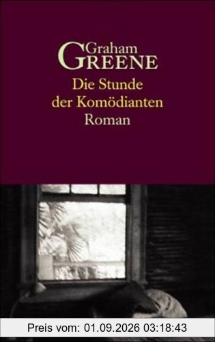Die Stunde der Komödianten. Roman
