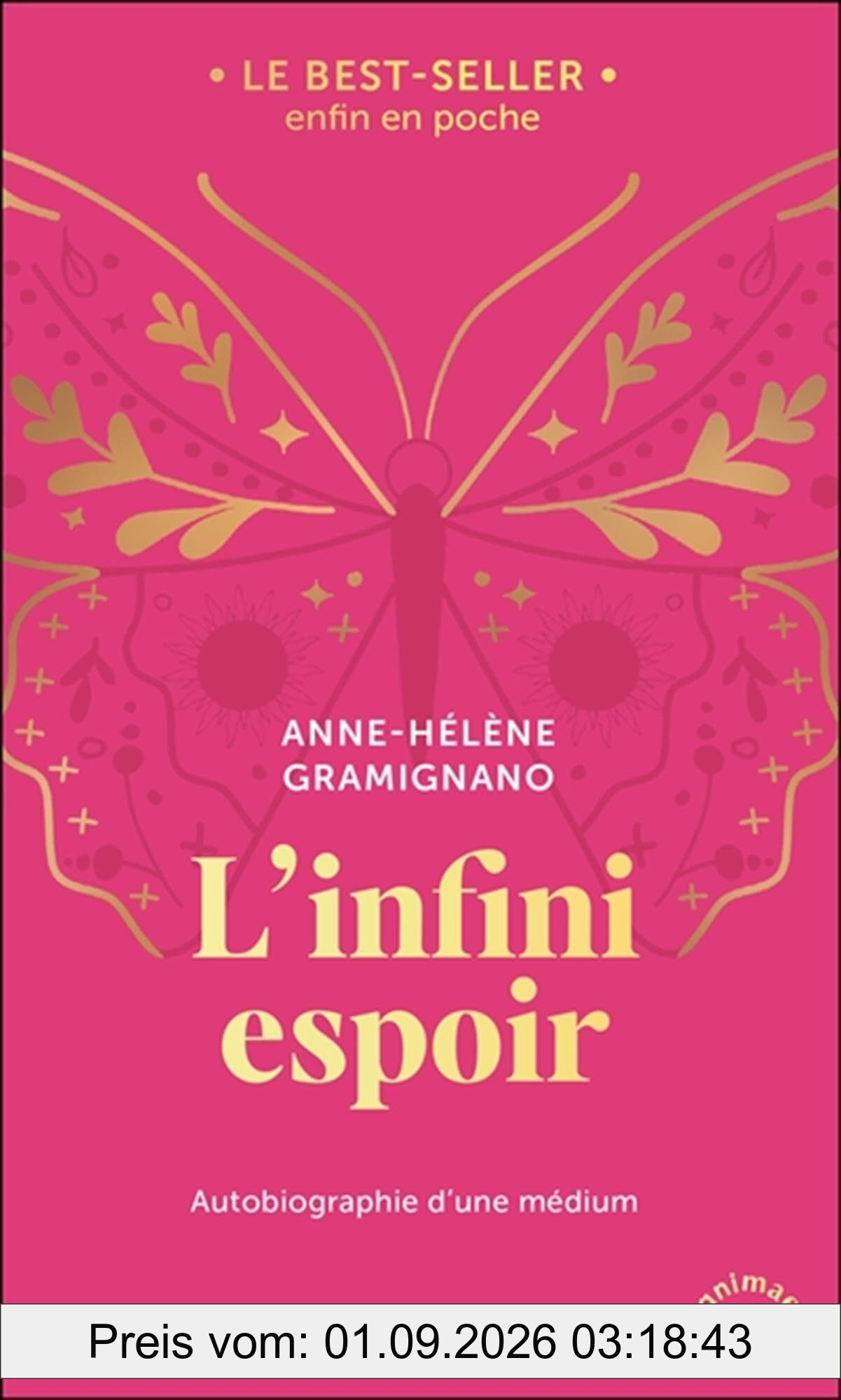 L'infini espoir : autobiographie d'une médium
