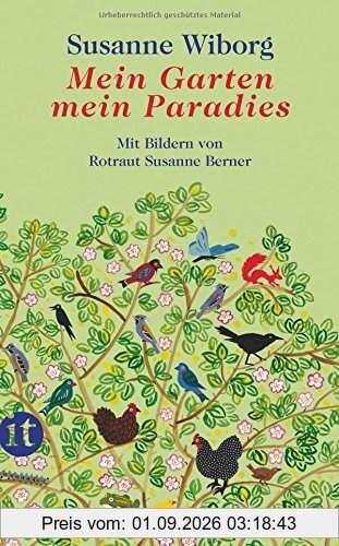 Mein Garten, mein Paradies (insel taschenbuch)