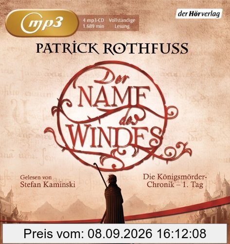 Der Name des Windes: Die Königsmörder-Chronik - 1. Tag