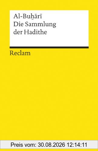 Die Sammlung der Hadithe
