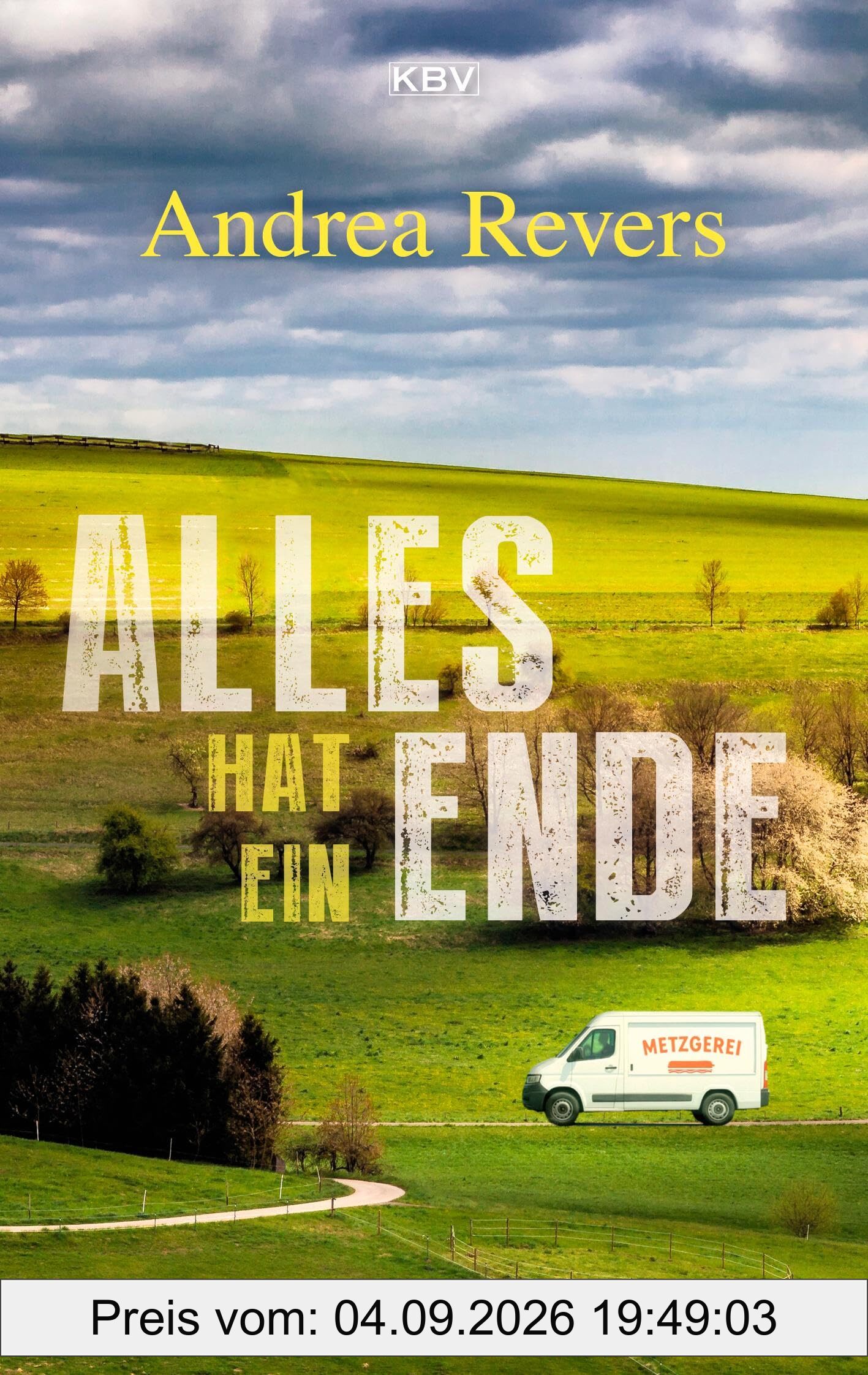 Alles hat ein Ende: Eifelkrimi (Frederike Suttner)