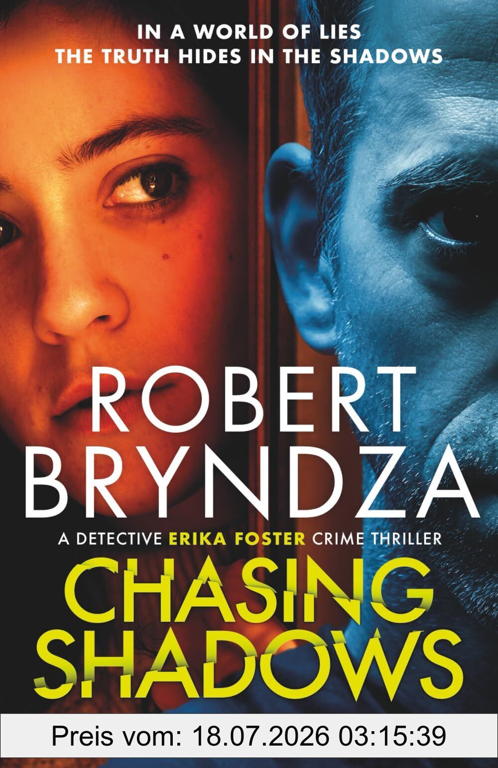 Robert Bryndza Chasing Shadows