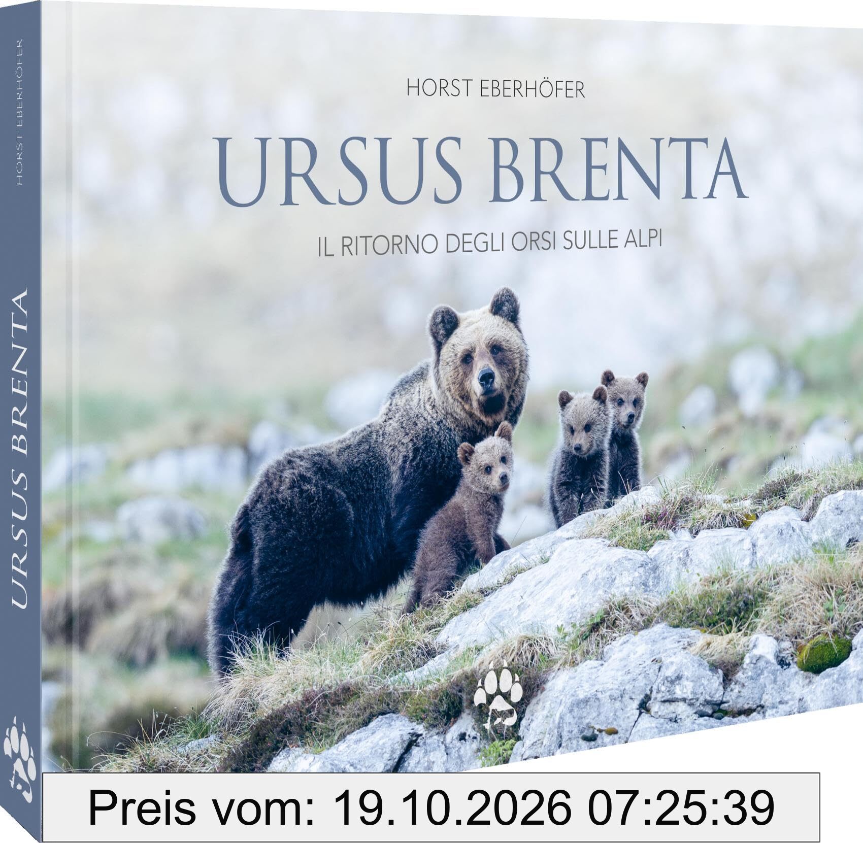 Ursus Brenta ― Die Rückkehr der Bären in die Alpen