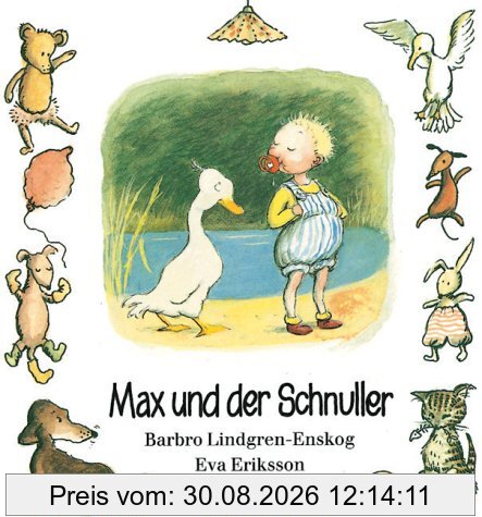 Max, Max und der Schnuller