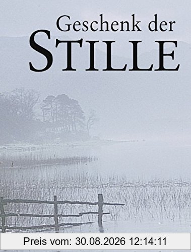 Geschenk der Stille: Minibuch im Schuber