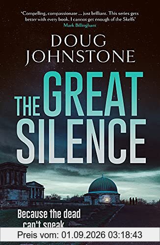 The Great Silence: Volume 3 (Skelfs, Band 3)