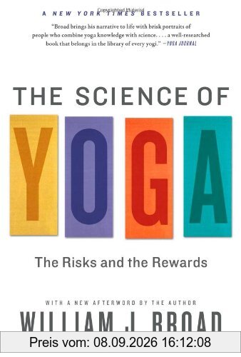 The Science of Yoga: The Risks and the Rewards