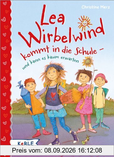 Lea Wirbelwind kommt in die Schule - und kann es kaum erwarten