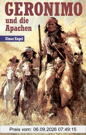 Geronimo und die Apachen